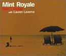 Mint Royale featuring Lauren Laverne - Don't Falter