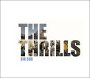 The Thrills - Big Sur