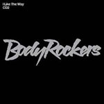 Bodyrockers - I Like The Way