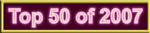 Link to Top 50 of 2007 site