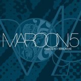 Maroon 5 - Harder To Breathe